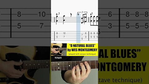 D Natural Blues Melody with Octaves by Wes Montgomery (demonstration with notation & tab)