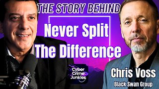Story Behind Never Split the Difference. Chris Voss.