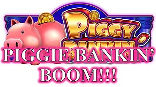 Slot Play | Unusual Background Conversation | Two Big Piggie Bankin' Wins! BOOM!
