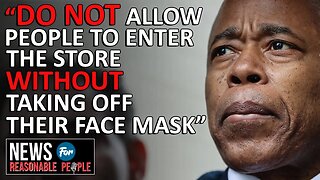 NYC Mayor gets pushback as he tells stores to have customers remove their face masks for security