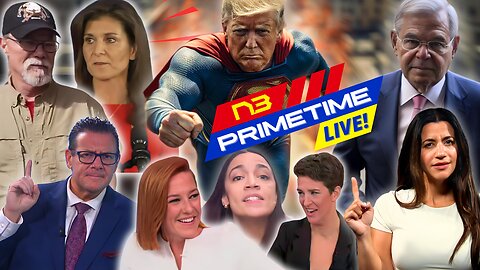 LIVE! N3 PRIME TIME: Trump Triumphs, Haley Exits, AOC & Psaki Controversies