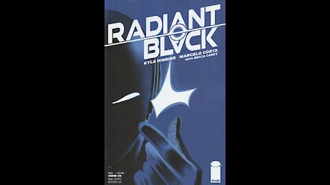 Radiant Black -- Issue 2 (2021, Image Comics) Review