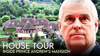 Prince Andrew | HOUSE TOUR | Royal Lodge, located in Windsor worth $35 Million