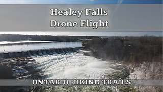 Healey Falls Drone Flight On The Trent River