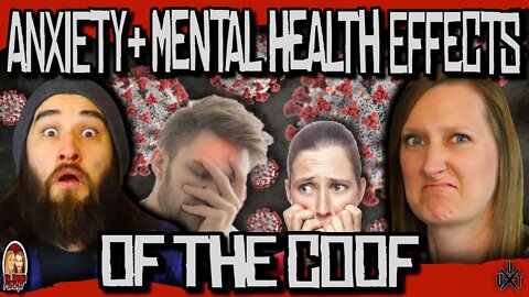 Anxiety + Mental Health Effects of the Coof | Til Death Podcast | CLIP