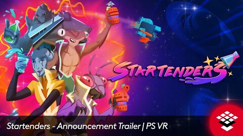 Startenders - Announcement Trailer | PS VR