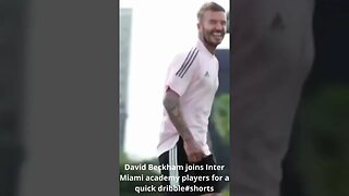 David Beckham joins Inter Miami academy players for a quick dribble #shorts