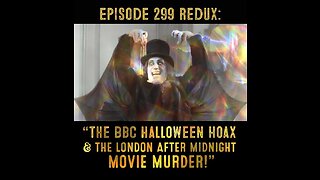 The Pixelated Paranormal Podcast Ep 299: "BBC Halloween Hoax " redo