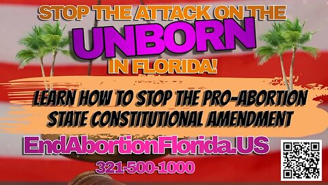 Learn how to Stop the Pro-Abortion State Constitutional Amendment