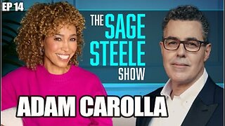 Adam Carolla | The Sage Steele Show