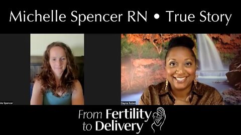 Michelle Spencer & Dayna Ruben | Infertility Stillbirth Miscarriage & Healing