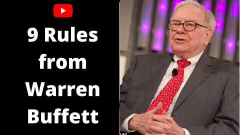 9 Rules from Warren Buffett