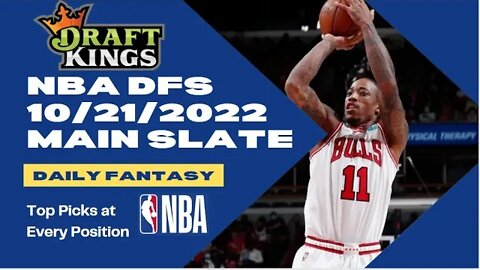 Dreams Top Picks for NBA DFS Today Main Slate 10/21/2022 Daily Fantasy Sports Strategy DraftKings