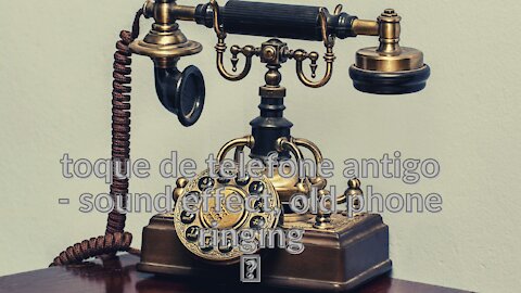 old phone ringtone - sound effect, old phone ringing