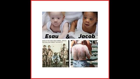 Esau Is The End Of The World, Jacob Is The Beginning Of It That Followeth