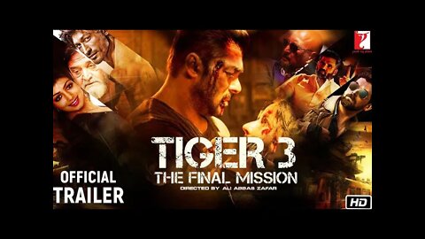 Tiger 3 official trailer Salman Khan and Katrina Kaif Kabir Khan