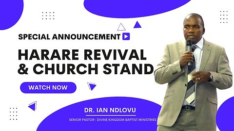 Harare Revival & Church Stand Anncouncement by Dr. Ian Ndlovu (17/07/22)