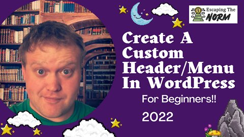 Create A Custom Header Menu In WordPress 2022 #009