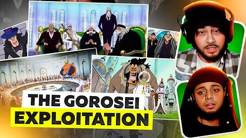 The Dark Side of One Piece | The Gorosei Exploitation