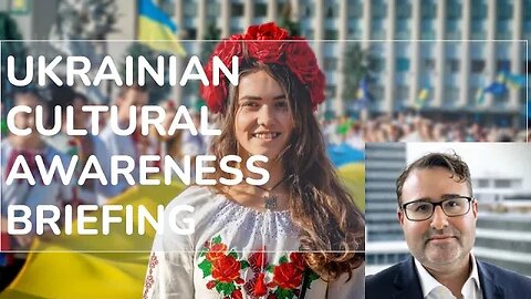 Ukraine Cultural Brief for Volunteers of the International Legion