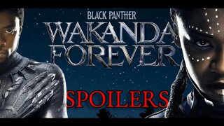 Wakanda Forever: Spoiler Review