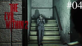 The Evil Within 2 - O FOTÓGRAFO ASSASSINO!!! - (PC Playthrough) Gameplay PT-BR DUBLADO #04