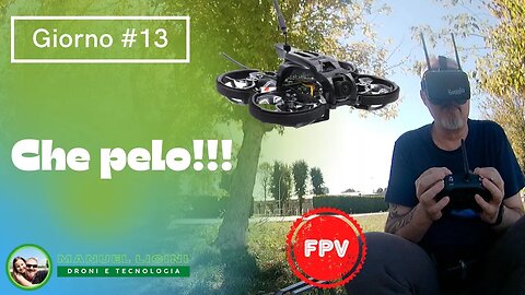 Oggi mi sono fatto il pelo!!! Volo FPV in miglioramento