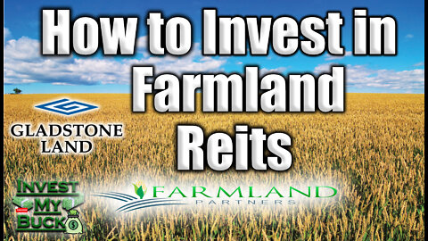 💰Best Farmland REITS 2022 | Invest My Buck