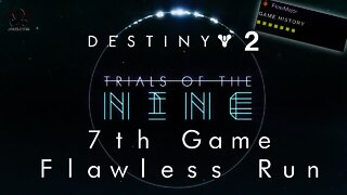 Destiny 2 | Trials of the Nine, Game 7 FIRST Flawless in Destiny 2