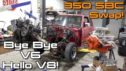 No Turning Back Now, It's Time To Ditch This Old Engine! S10 Restomod Ep.4
