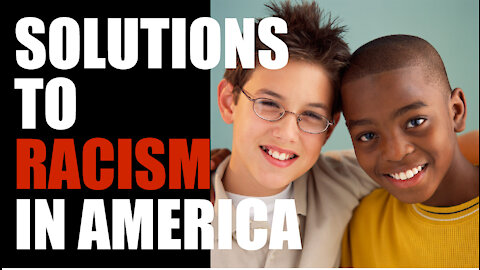 SummitCast #7 Solutions to racism in America