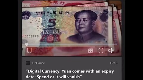 CBDC | China Is Exploring Expiration Dates with Its Digital Currency. The Currency Can Be Made to Expire. Thus, Forcing Consumers to Use It Up By A Certain Date