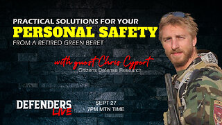 Practical Solutions for Your Personal Safety | Chris Cypert, Citizens Defense Research