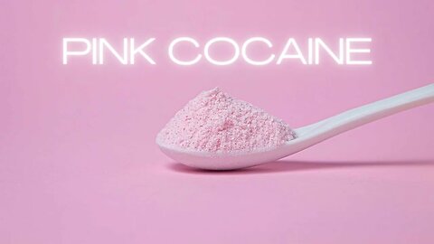 Pink Cocaine: Ecstasies "Legal" Cousin