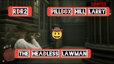 The headless lawman — RDR2