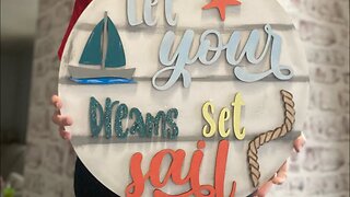 Paint Let Your Dreams Set Sail Door Hanger Kit |Hard Working Mom |How to