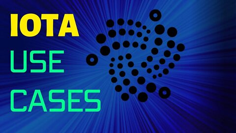 IOTA USE CASES!!!