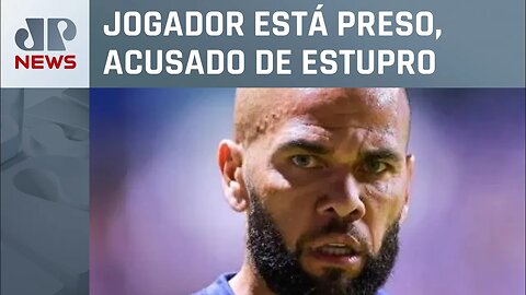 Daniel Alves pede para depor novamente na Espanha