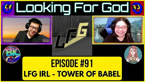 Looking For God #91 - The Tower of Babel - ChatGPT - LFG IRL - AI Bible Stories #LookingForGod #LFG