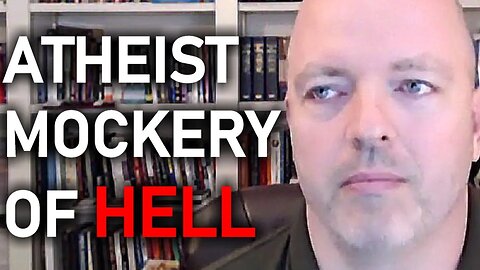 Atheist Mockery of Hell - Pastor Patrick Hines Podcast (Romans 1:32)