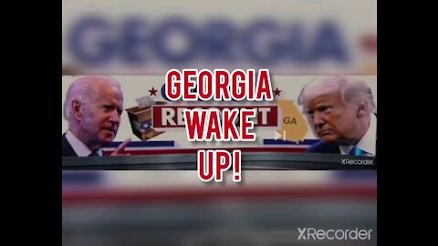 GEORGIA WAKE UP!