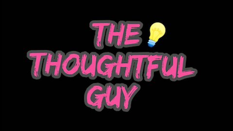 The Thoughtful Guy (Silence)