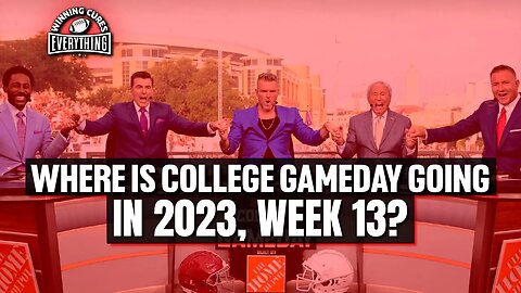 Where is ESPN College Gameday going for Week 13? 2023 Prediction