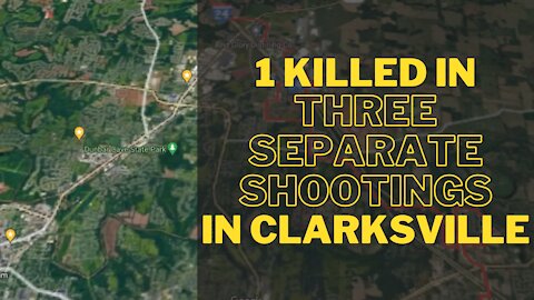 These are the locations of the Three Separate Shootings that happened in Clarksville in One Night