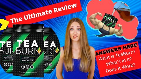 Tea Burn Review - You Must See This