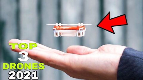 Top 3 Best Drones With Camera To Buy 2021