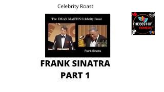 DEAN MARTIN CELEBRITY ROOSTING FRANK SINATRA-PART 1- THE BEST OF COMEDY