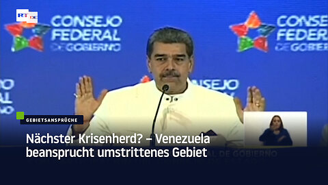 Nächster Krisenherd? – Venezuela beansprucht umstrittenes Gebiet