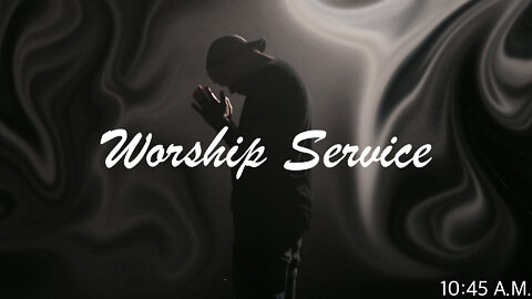 Live Worship Service - 2/27/22