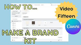 Canva tutorial. How to make a brand kit - Video 15 #canva #howto